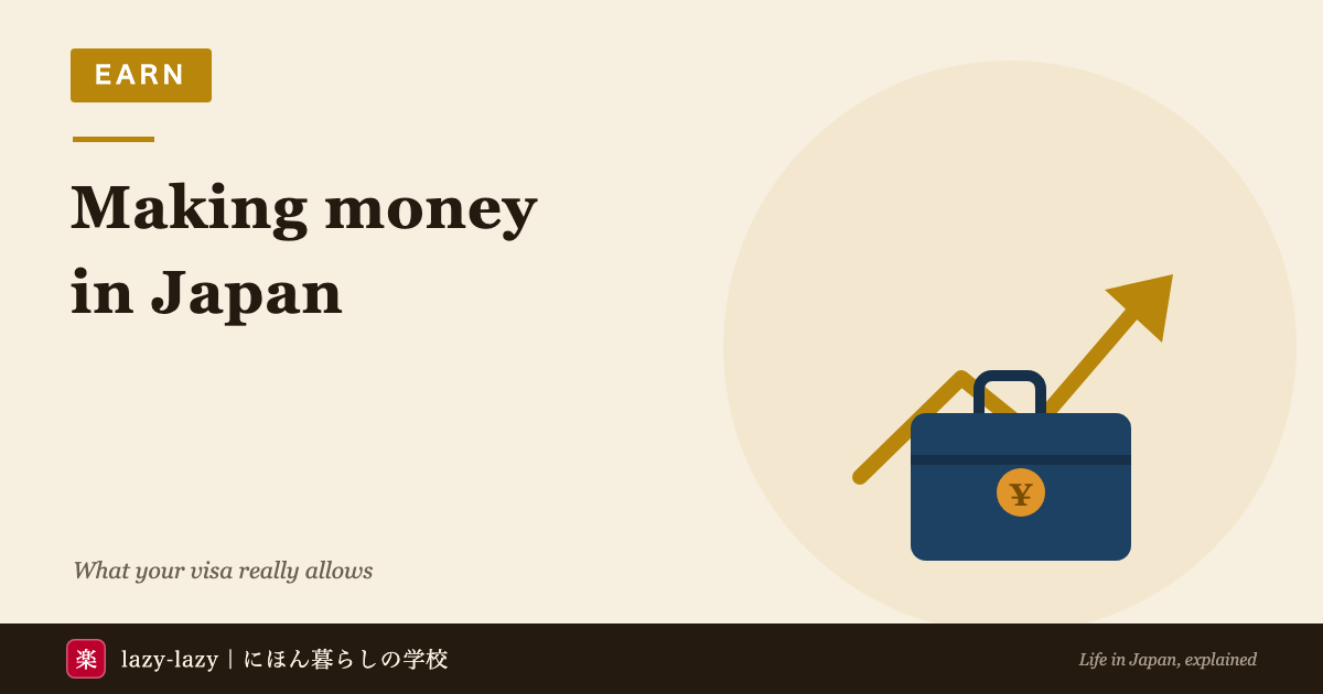 Side job and earning rules for foreigners in Japan by visa type