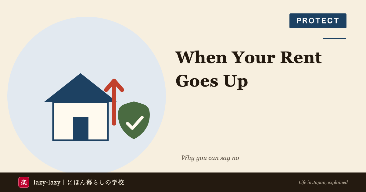 Tenant rights in Japan when facing a rent increase notice
