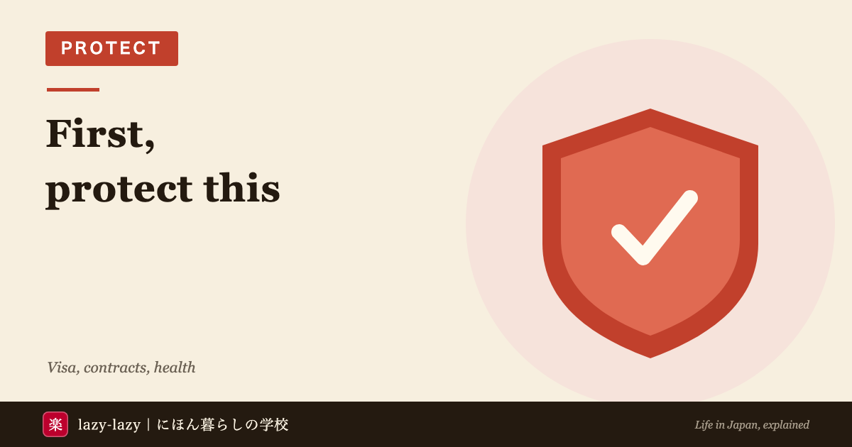 Protect skill for foreigners in Japan: visa, contracts, health