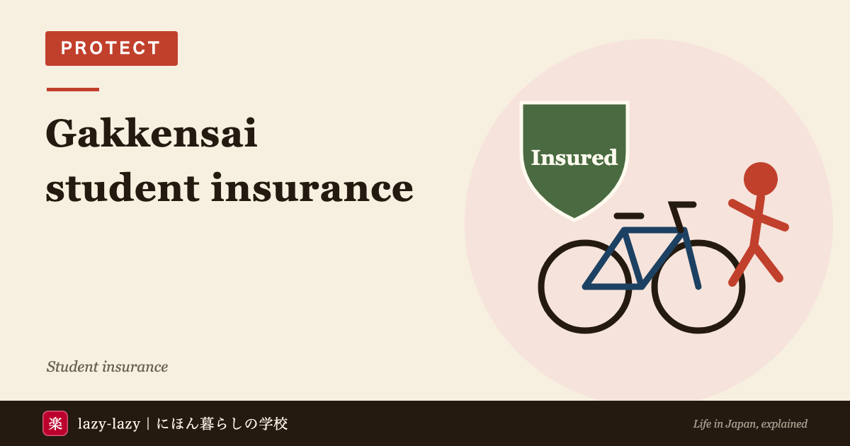 Eyecatch for Gakkensai student insurance: a green shield marked Insured, a bicycle and a pedestrian about to be hit