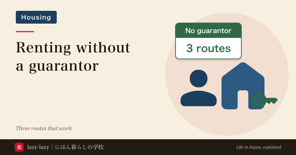 Diagram of three routes to rent in Japan without a personal guarantor and who each one suits