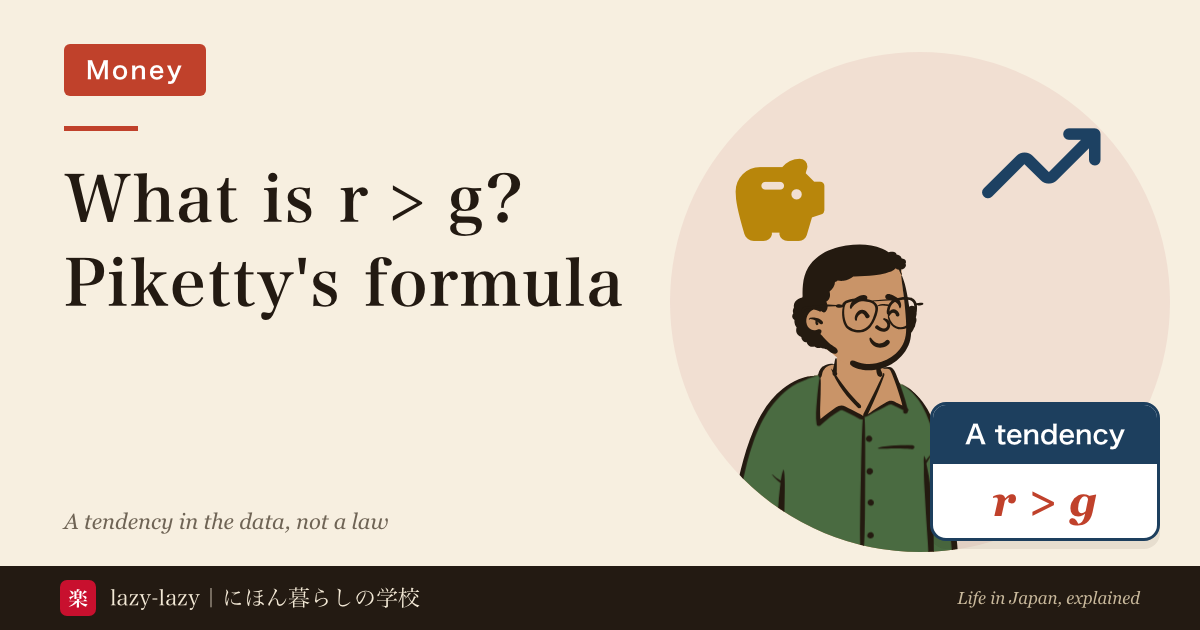 Eyecatch for what r > g means: a person with glasses, a rising arrow and a piggy bank. r > g is a tendency